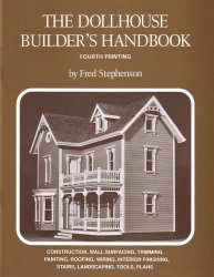 The Dollhouse Builder's HandBook Guide